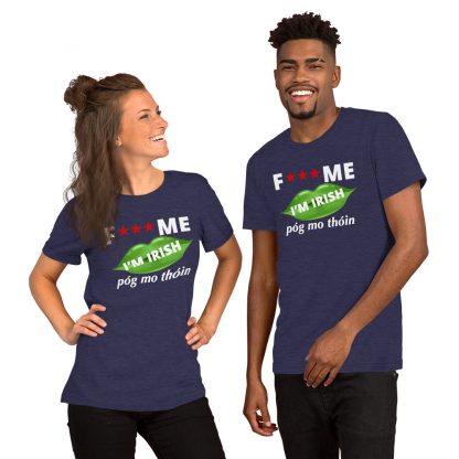 FK ME IM IRISH Short-Sleeve Unisex T-Shirt Satandard - Image 4