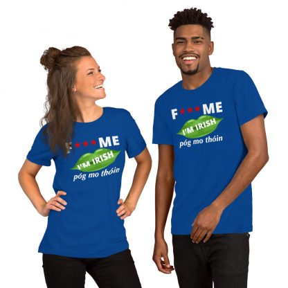 FK ME IM IRISH Short-Sleeve Unisex T-Shirt Satandard - Image 5